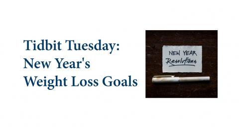 Tidbit Tuesday: New Year's Weight Loss Goals