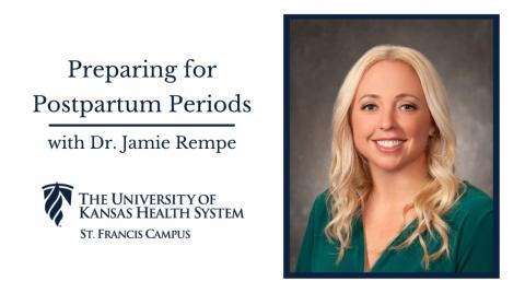 Preparing for Postpartum Periods with Dr. Jamie Rempe